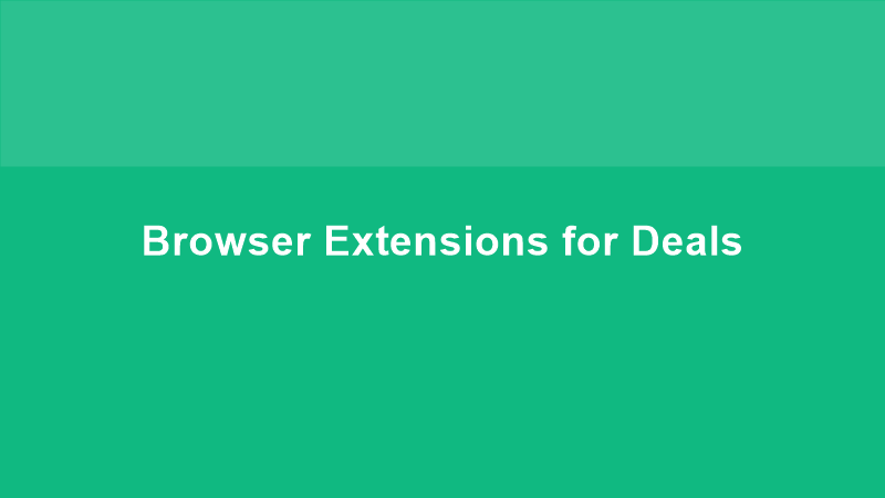 Browser Extensions for Deals