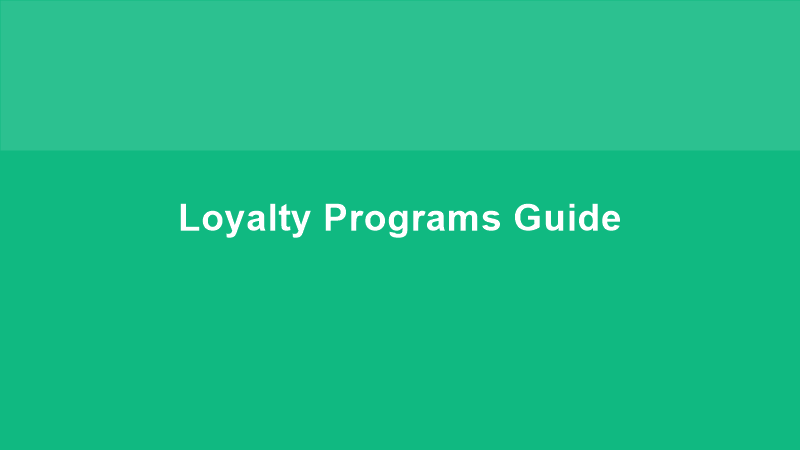 Loyalty Programs Guide