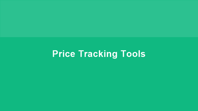 Price Tracking Tools