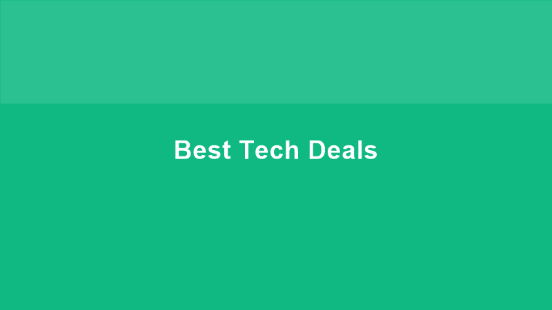Best Tech Deals